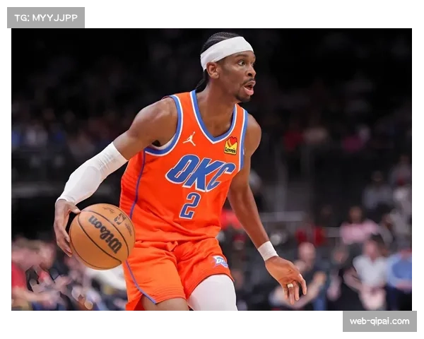 伤病报告：雷霆核心后卫亚历山大因脚踝酸痛出战成疑，球队转换进攻或受影响